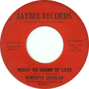 Roberta Quinlan - Merry Go Round Of Love