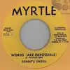7inch Vinyl Single - Roberta Sweed - Words (Are Impossible)