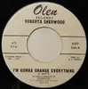 7inch Vinyl Single - Roberta Sherwood - I'm Gonna Change Everything