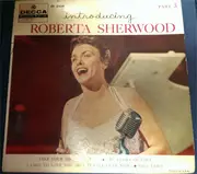 7inch Vinyl Single - Roberta Sherwood - Introducing Roberta Sherwood Part 3