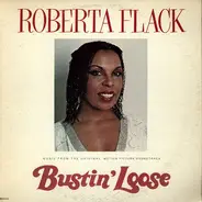 Roberta Flack - Bustin' Loose