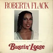 Roberta Flack - Bustin' Loose