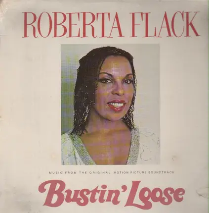 Roberta Flack - Bustin' Loose