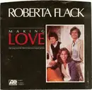 7'' - Roberta Flack - Making Love / Jesse