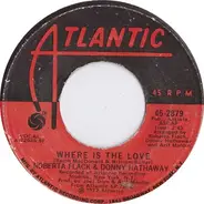 Roberta Flack & Donny Hathaway - Where Is The Love
