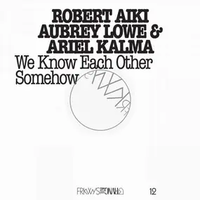 Robert Aiki - Frkwys Vol. 12