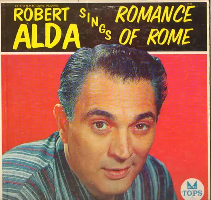 Robert Alda - Sings Romance Of Rome