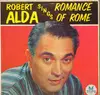 LP - Robert Alda - Sings Romance Of Rome