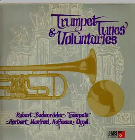 Robert Bodenröder , Herbert Hoffmann - Trumpet Tunes & Voluntaries