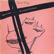 Robert Fripp - The League Of Gentlemen