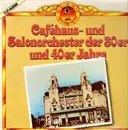 Double LP - Robert Gaden, Otto Stenzel, Georges Boulanger,.. - Caféhaus- und Salonorchester