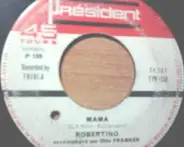 Robertino Loretti - Mama / O Sole Mio
