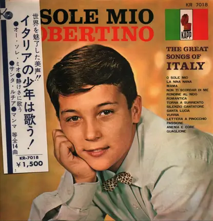 Robertino Loretti - O Sole Mio - The Great Songs Of Italy