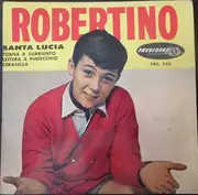 7inch Vinyl Single - Robertino Loretti - Santa Lucia