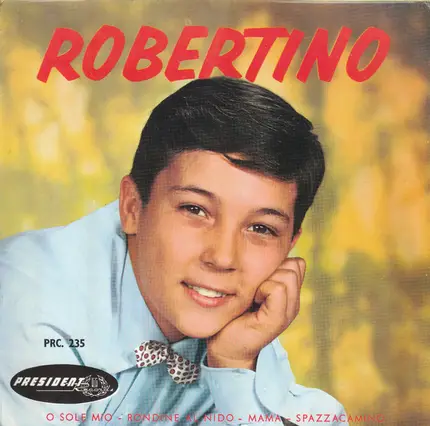 Robertino Loretti - 1 - O Sole Mio