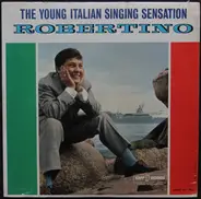 Robertino Loretti - The Young Italian Singing Sensation