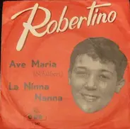 Robertino Loretti - Ave Maria