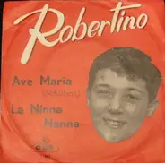 Robertino Loretti - Ave Maria
