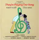 LP - Robert Klein , Lucie Arnaz , Marvin Hamlisch , Carole Bayer Sager - They're Playing Our Song - Gatefold