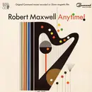 LP - Robert Maxwell - Anytime! - still sealed