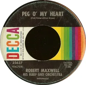 Robert Maxwell - Peg O' My Heart / Little Dipper