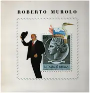Roberto Murolo - L'Italia E' Bbella