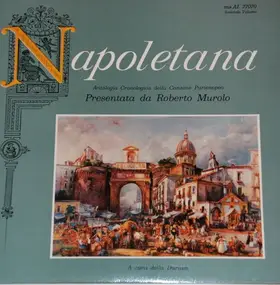 Roberto Murolo - Napoletana - Antologia Cronologica Della Canzone Partenopea - Secondo Volume