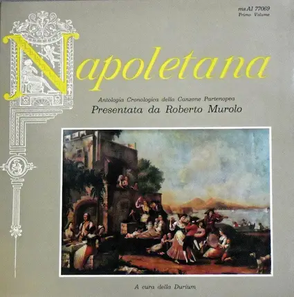 Roberto Murolo - Napoletana - Antologia Cronologica Della Canzone Partenopea - Primo Volume