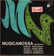 Roberto Menescal, Agora 4, Regininha a.o. - Musicanossa