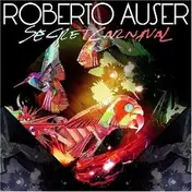 Roberto Auser - Secret Carnival