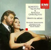 CD - Roberto Alagna & Angela Gheorghiu , Richard Armstrong , Orchestra Of The Royal Opera House, Covent - Duets & Arias