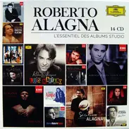 Roberto Alagna - L'Essentiel Des Albums Studio