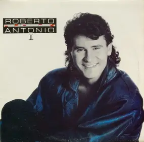 Roberto Antonio - Roberto Antonio II