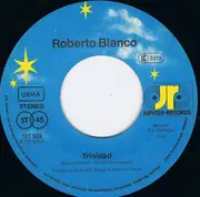 7inch Vinyl Single - Roberto Blanco - Trinidad