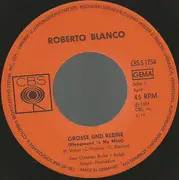 7inch Vinyl Single - Roberto Blanco - Große Und Kleine / Ein Himmelblaues Motorrad