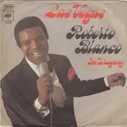 7inch Vinyl Single - Roberto Blanco - Las Vegas