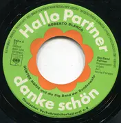 7inch Vinyl Single - Roberto Blanco , Günter Noris Und Die Big Band Der Bundeswehr / Die Stachelschweine - Hallo Partner Danke Schön - EP, gatefolded sleeve