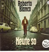 LP - Roberto Blanco - Heute So