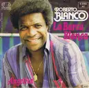 7inch Vinyl Single - Roberto Blanco - La Barca Blanca
