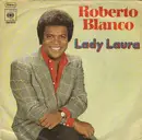 7inch Vinyl Single - Roberto Blanco - Lady Laura
