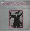 LP - Roberto Cantoral - El Trovador de América!