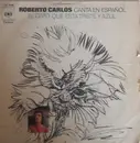 7inch Vinyl Single - Roberto Carlos - Canta En Español El Gato Que Esta Triste Y Azul