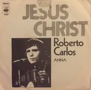7inch Vinyl Single - Roberto Carlos - Jesus Christ