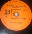 7inch Vinyl Single - Roberto Carlos - Só Vou Gostar De Quem Gosta De Mim