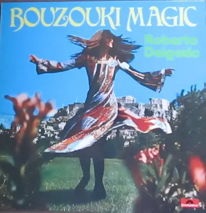 Roberto Delgado - Bouzouki Magic
