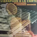 LP - Roberto Delgado & His Orchestra - Vibraphon A La Carte