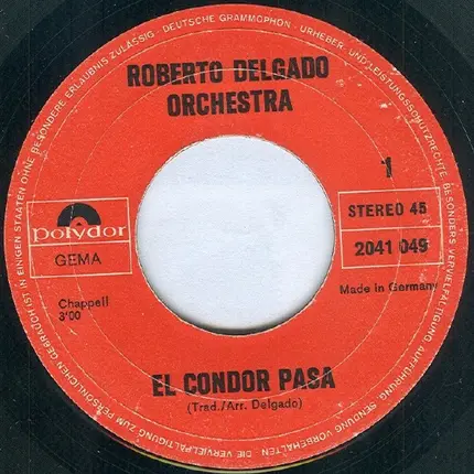 Roberto Delgado & His Orchestra - El Condor Pasa