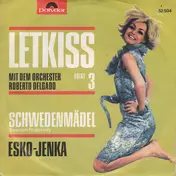 Roberto Delgado & His Orchestra - Letkiss Folge 3