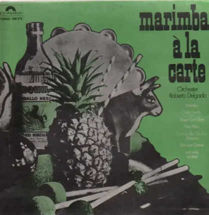 Orchester Roberto Delgado - Marimba A La Carte