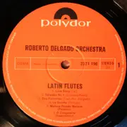 LP - Roberto Delgado & His Orchestra - Latin Flutes